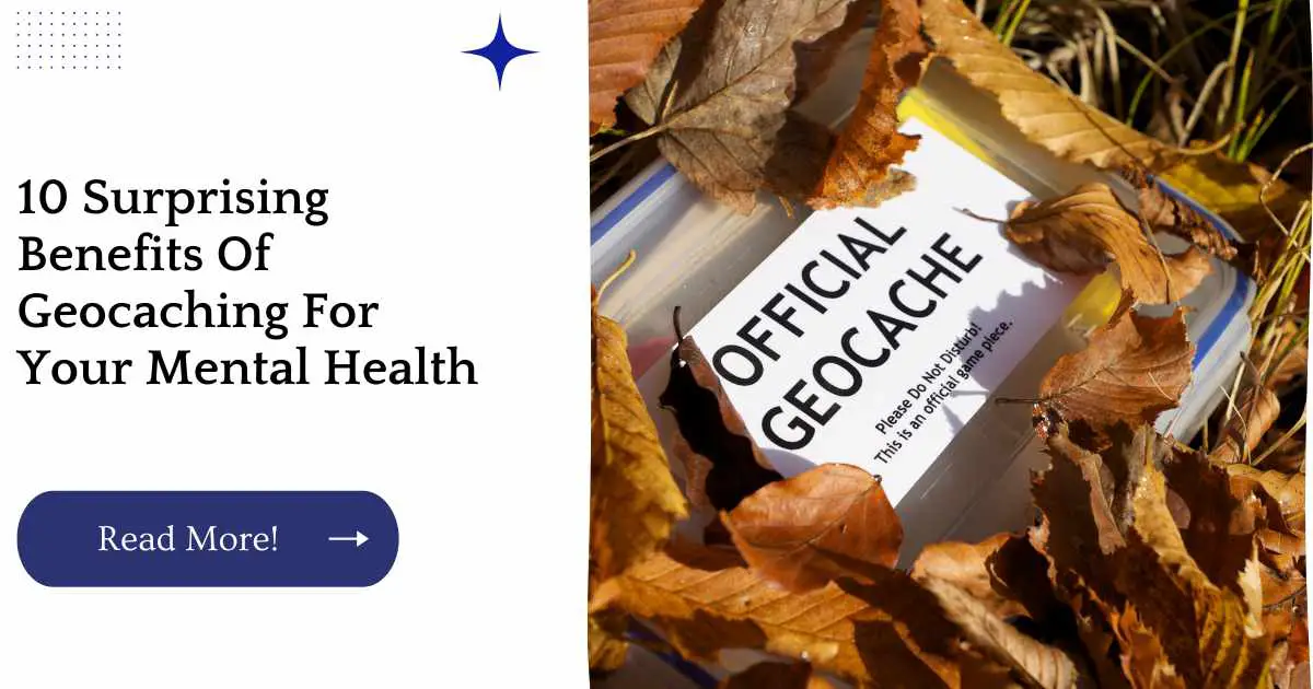 10 Surprising Benefits Of Geocaching For Your Mental Health