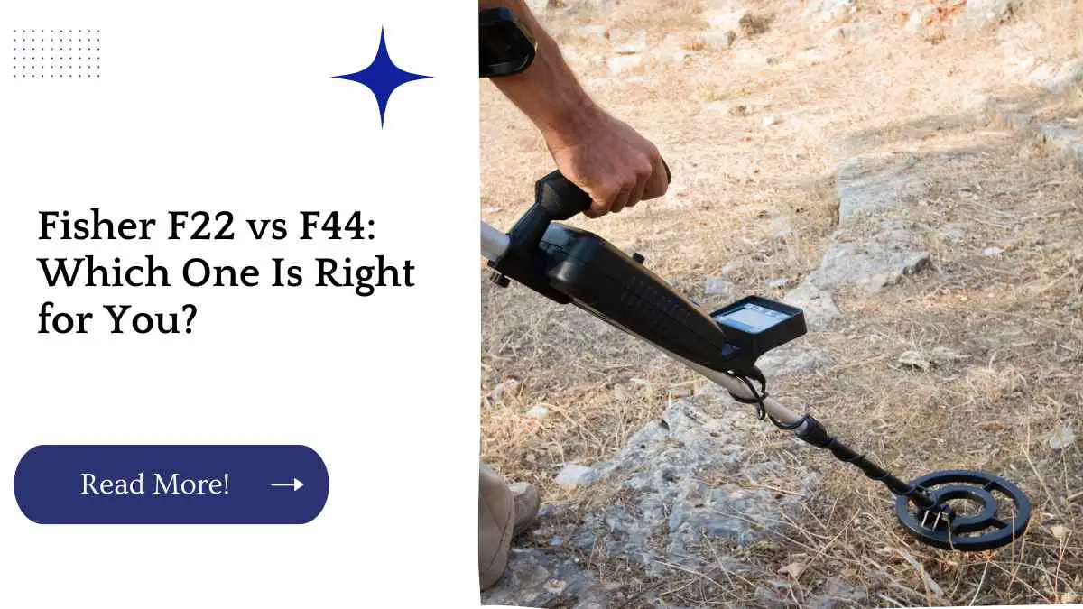 Fisher F22 vs F44: Which One Is Right for You?